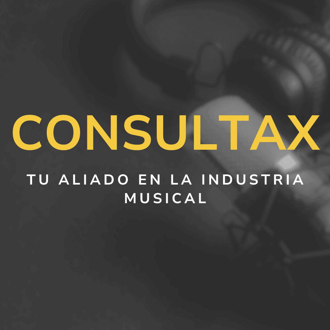 CONSULTAX Inntax presenta CONSULTAX: Tu aliado en la industria musical.
