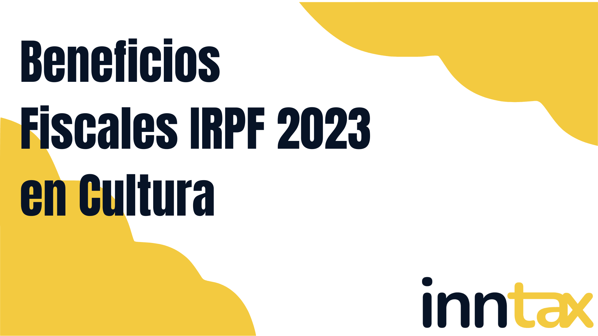 Beneficios Fiscales IRPF 2023 en Cultura