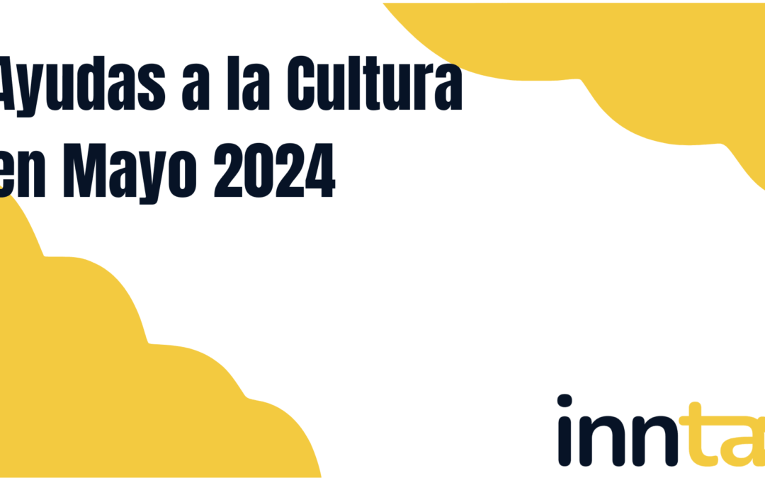 Promoviendo la Diversidad Cultural: Ayudas a la Cultura en Mayo 2024