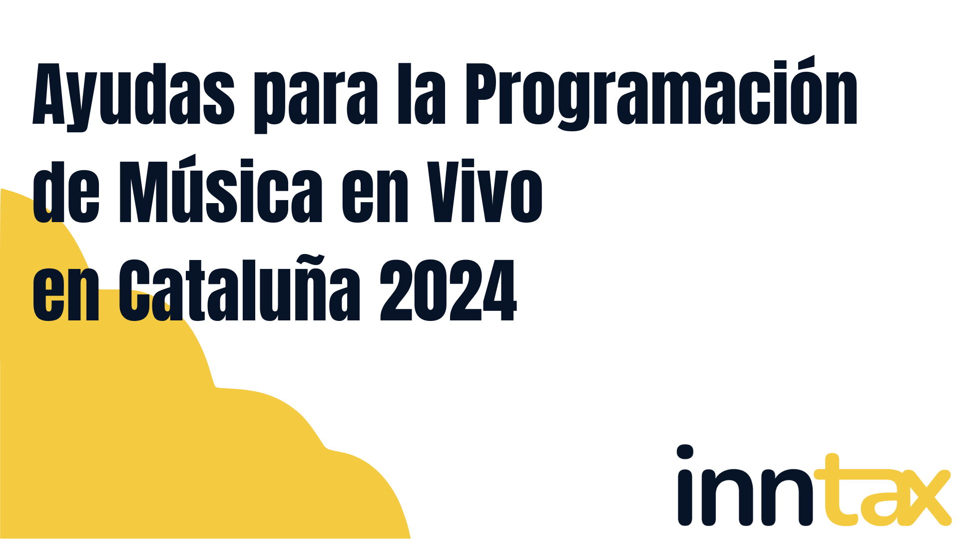 Ayudas para la programación de la música en vivo Cataluña