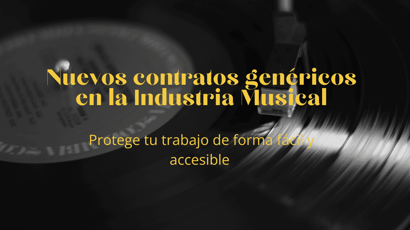 Contratos genericos en la Industria Musical
